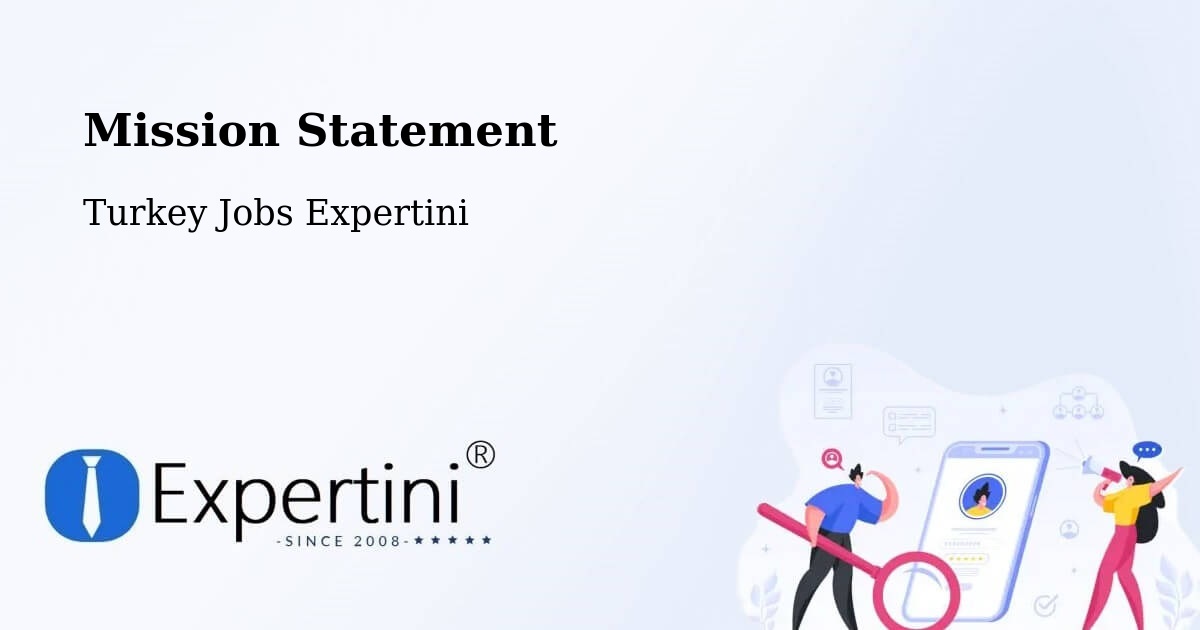 Corporate Mission – Yenipinar - Turkey Jobs Expertini
