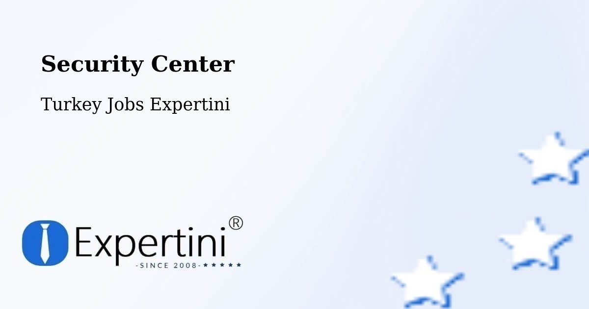 Security & Compliance – Yenipinar - Turkey Jobs Expertini
